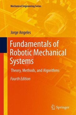 Fundamentals of Robotic Mechanical Systems - Angeles, Jorge