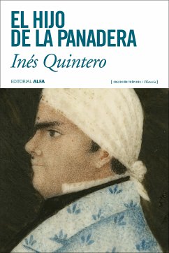 El hijo de la panadera (eBook, ePUB) - Quintero, Inés