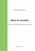 Dare to succeed (eBook, ePUB)