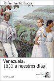 Venezuela: 1830 a nuestros días (eBook, ePUB)