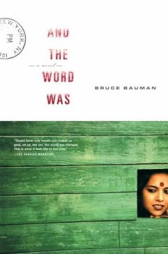 And the Word Was (eBook, ePUB) - Bauman, Bruce