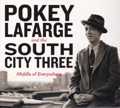 Middle Of Everywhere - Lafarge,Pokey And The South City Three