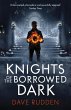 Knights of the Borrowed Dark (Knights... - Bild 1