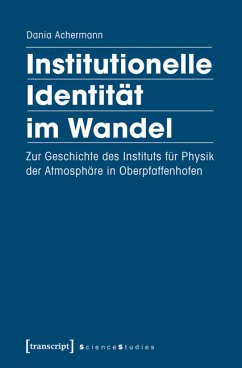 Institutionelle Identität im Wandel (eBook, PDF) - Achermann, Dania