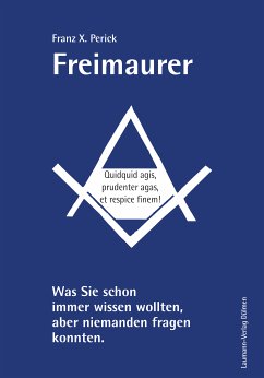 Freimaurer (eBook, ePUB) - Perick, Franz X.