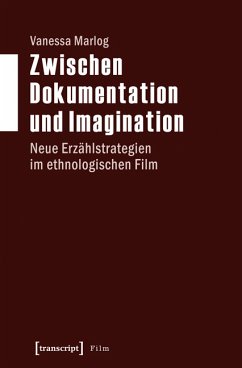 Zwischen Dokumentation und Imagination (eBook, PDF) - Marlog, Vanessa