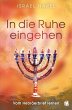 In die Ruhe eingehen (eBook, ePUB) - Bild 1