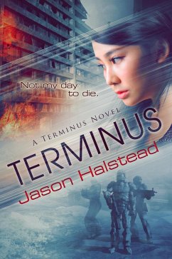 Terminus (eBook, ePUB) - Halstead, Jason
