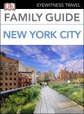 DK Family Guide New York City (eBook, ePUB) DK Family Guide New York City (eBook, ePUB)