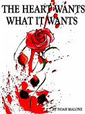 The Heart Wants What It Wants (Devlin Series, #1) (eBook, ePUB)