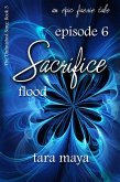 Sacrifice - Flood (Book 3-Episode 6) (eBook, ePUB)