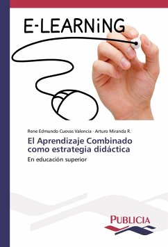 El Aprendizaje Combinado como estrategia didáctica