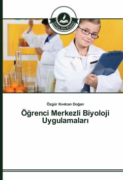 Ö¿renci Merkezli Biyoloji Uygulamalar¿ - Dogan, Özgür K_v_lcan