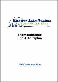 Themenfindung und Arbeitsplan (eBook, ePUB) - Zingerle, Roland