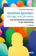 Gerechtes Sprechen: Ich sage, was ich... - Bild 1