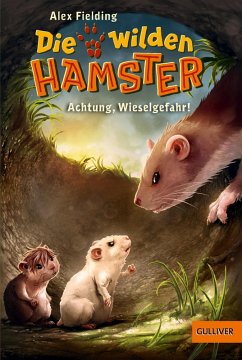 Achtung, Wieselgefahr! / Die wilden Hamster Bd.2 (eBook, ePUB) - Fielding, Alex