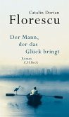 Der Mann, der das Glück bringt (eBook, ePUB)