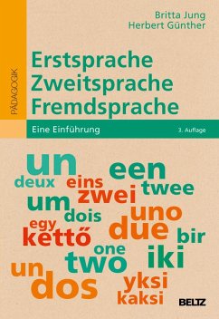 Erstsprache, Zweitsprache, Fremdsprache (eBook, PDF) - Jung, Britta; Günther, Herbert