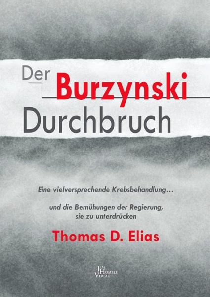 Der Burzynski Durchbruch (eBook, ePUB) Der Burzynski Durchbruch (eBook, ePUB)