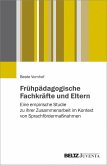 Frühpädagogische Fachkräfte und Eltern (eBook, PDF)