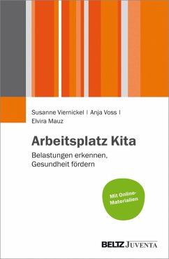 Arbeitsplatz Kita (eBook, PDF) - Viernickel, Susanne; Voss, Anja; Mauz, Elvira