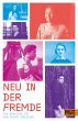 Neu in der Fremde (eBook, ePUB) - Bild 1