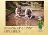 Digging Up Johnny Appleseed (Hello... - Bild 1