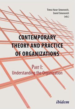 Contemporary Practice and Theory of Organizations - Part 1. Understanding the Organization - Breucker, Sarah