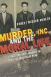 Murder, Inc., and the Moral Life - Bild 1