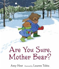 Are You Sure, Mother Bear? - Hest, Amy