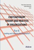 Contemporary Practice and Theory of Organizations - Part 2. Leading and Changing the Organisation