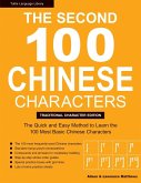 The Second 100 Chinese Characters: Traditional Character Edition