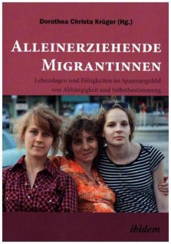 Alleinerziehende Migrantinnen.