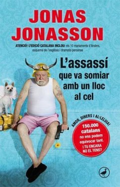 L'assassí que va somiar amb un lloc al cel - Jonasson, Jonas