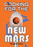 Cooking for the New Mars