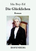 Die Glücklichen Die Glücklichen