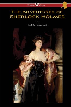 The Adventures of Sherlock Holmes (Wisehouse Classics Edition) - Doyle, Arthur Conan
