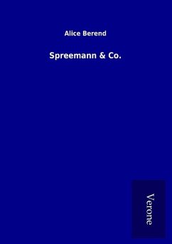 Spreemann & Co. - Berend, Alice