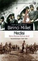 Tarihi ve Siyasi Tefrika Birinci Millet Meclisi - Lüleci, Taner