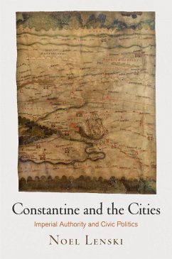 Constantine and the Cities - Lenski, Noel