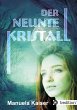 Der neunte Kristall - Bild 1