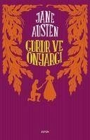 Gurur Ve Önyargi - Austen, Jane