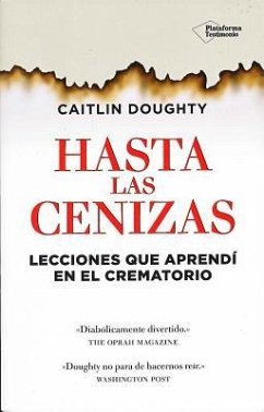 Hasta Las Cenizas - Doughty, Caitlin