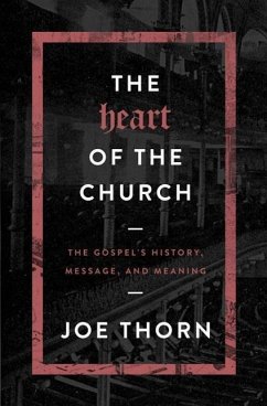 The Heart of the Church - Thorn, Joe