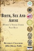 Birth, Sex and Abuse