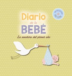 Diario de Tu Bebé: La Aventura del Primer Año - Lectio Ediciones