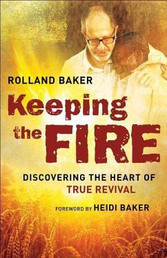 Keeping the Fire - Baker, Rolland