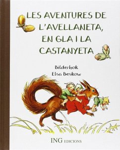 Les aventures de l'Avellaneta, en Gla i la Castanyeta - Beskow, Elsa
