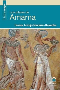 Los pilares de Amarna - Armijo Navarro-Reverter, Teresa