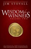Wisdom for Winners Volume Two: An Official Publication of the Napoleon Hill Foundation